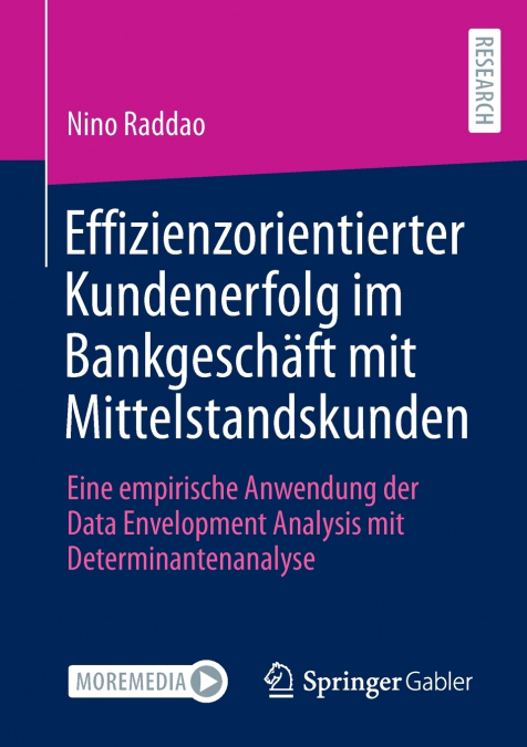Effizienzorientierter Kundenerfolg im Bankgeschäft mit Mittelstandskunden