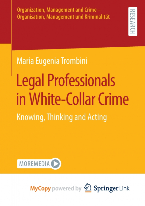 Legal Professionals in White-Collar Crime
