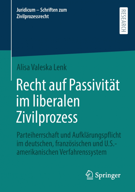 Recht auf Passivität im liberalen Zivilprozess