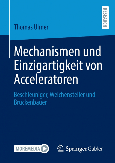 Mechanismen und Einzigartigkeit von Acceleratoren