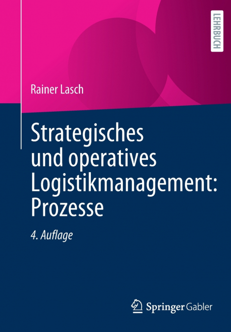 Strategisches und operatives Logistikmanagement
