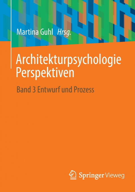 Architekturpsychologie Perspektiven
