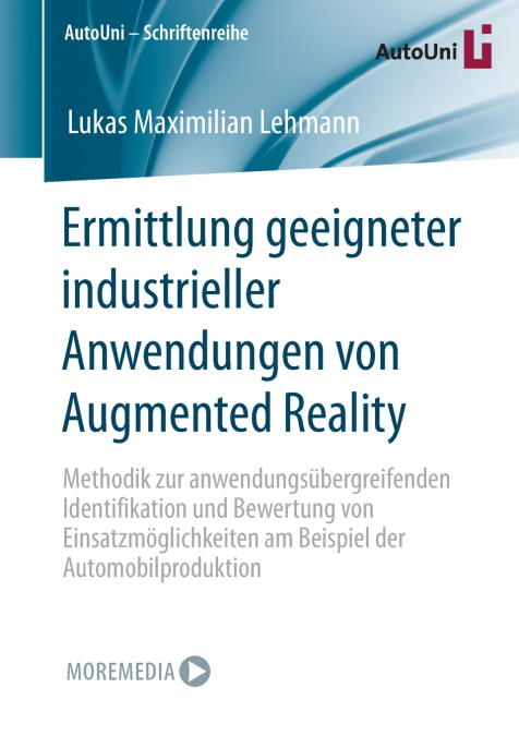 Ermittlung geeigneter industrieller Anwendungen von Augmented Reality