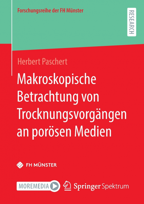 Makroskopische Betrachtung von Trocknungsvorgängen an porösen Medien