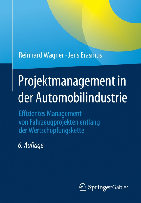 Projektmanagement in der Automobilindustrie