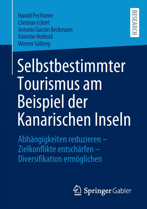 Selbstbestimmter Tourismus am Beispiel der Kanarischen Inseln