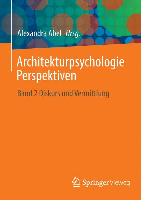 Architekturpsychologie Perspektiven