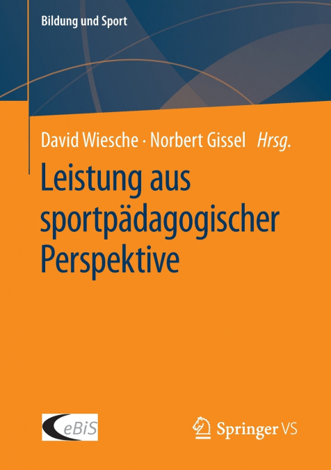 Leistung aus sportpädagogischer Perspektive