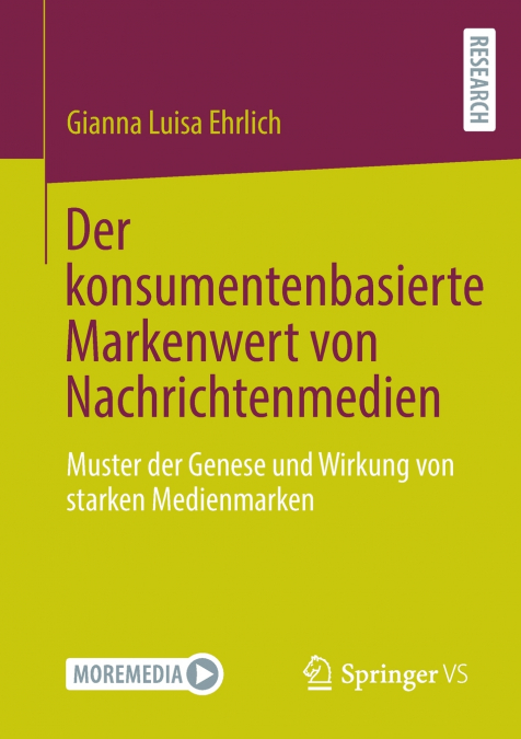 Der konsumentenbasierte Markenwert von Nachrichtenmedien
