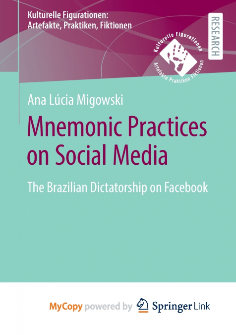 Mnemonic Practices on Social Media