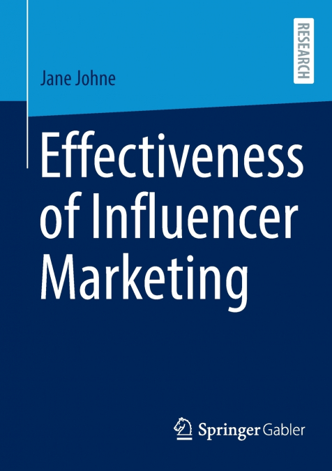 Effectiveness of Influencer Marketing