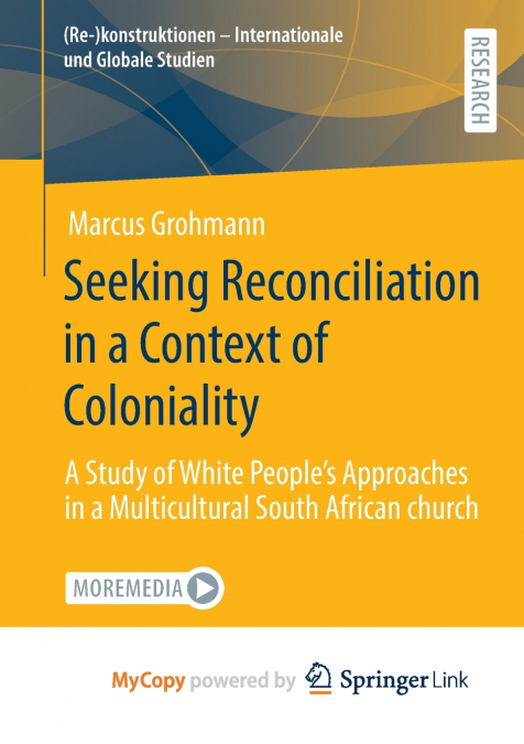 Seeking Reconciliation in a Context of Coloniality