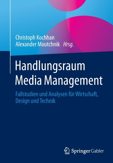 Handlungsraum Media Management