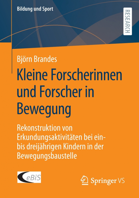 Kleine Forscherinnen und Forscher in Bewegung