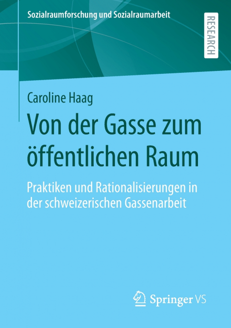 Von der Gasse zum öffentlichen Raum