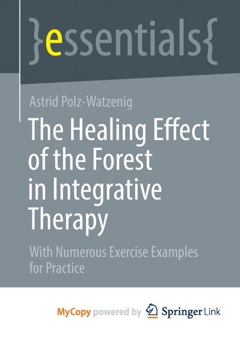 The Healing Effect of the Forest in Integrative Therapy
