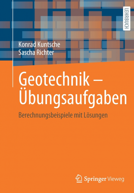 Geotechnik - Übungsaufgaben