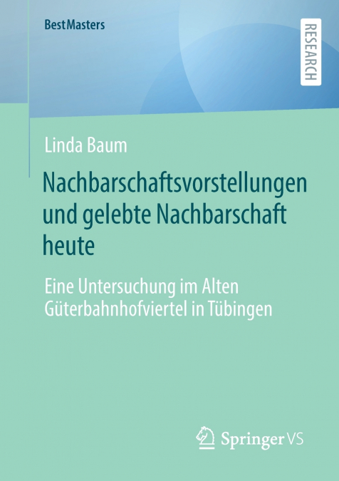Nachbarschaftsvorstellungen und gelebte Nachbarschaft heute
