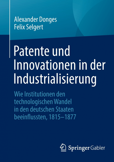 Patente und Innovationen in der Industrialisierung