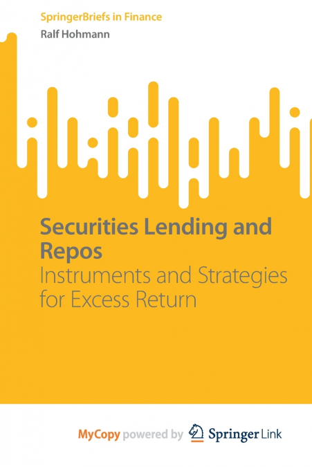 Securities Lending and Repos