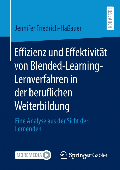 Effizienz und Effektivität von Blended-Learning-Lernverfahren in der beruflichen Weiterbildung