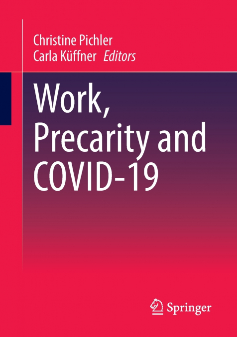 Work, Precarity and COVID-19