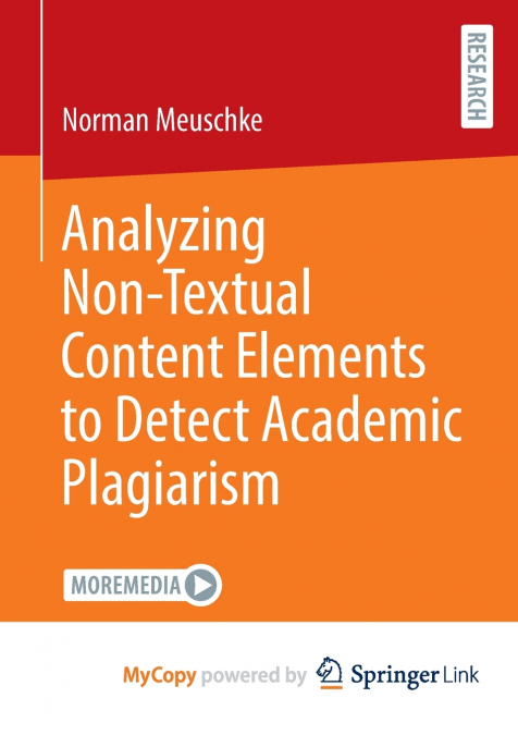 Analyzing Non-Textual Content Elements to Detect Academic Plagiarism