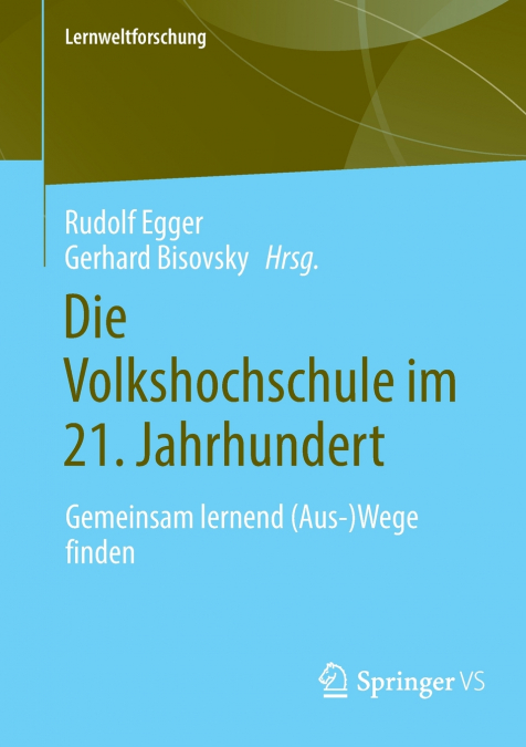Die Volkshochschule im 21. Jahrhundert