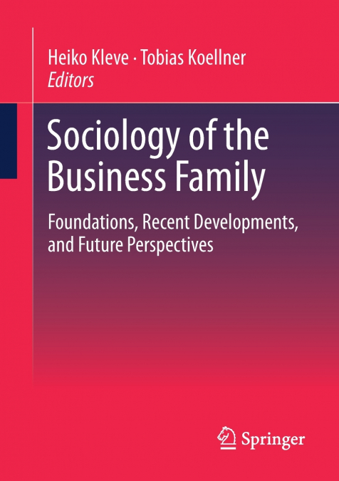 Sociology of the Business Family