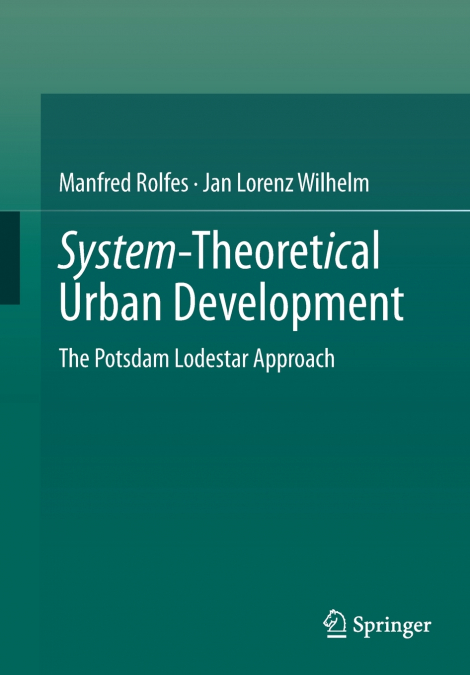 System-Theoretical Urban Development