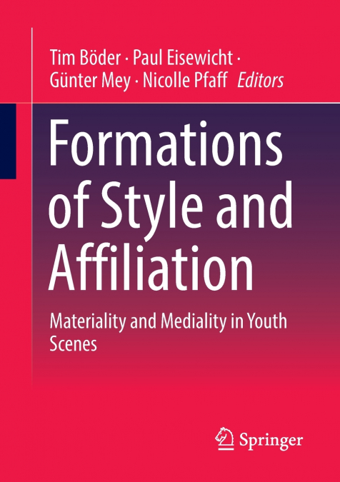 Formations of Style and Affiliation