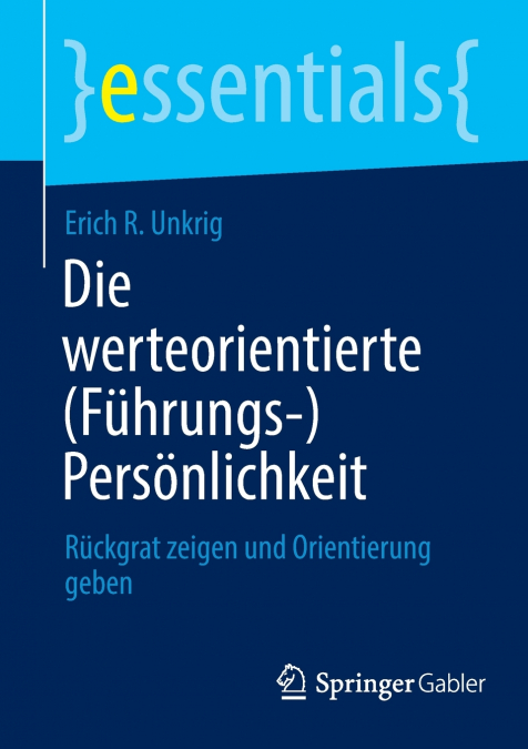 Die werteorientierte (Führungs-)Persönlichkeit