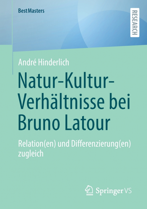 Natur-Kultur-Verhältnisse bei Bruno Latour
