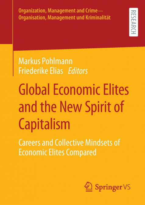 Global Economic Elites and the New Spirit of Capitalism
