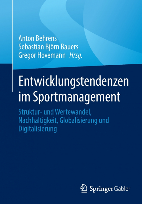 Entwicklungstendenzen im Sportmanagement
