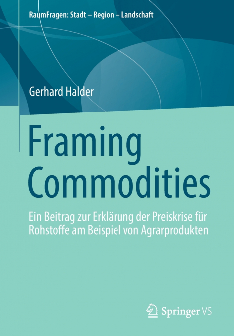 Framing Commodities
