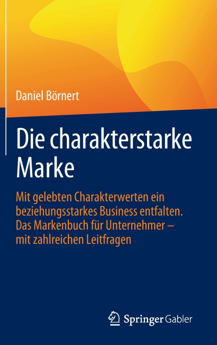 Die charakterstarke Marke