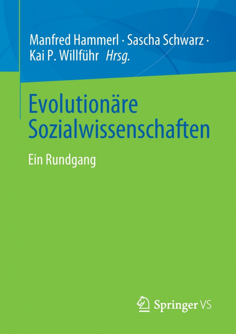 Evolutionäre Sozialwissenschaften