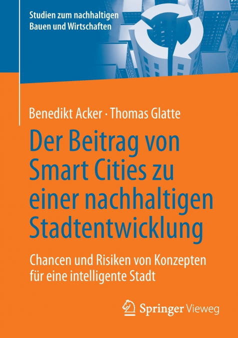 Der Beitrag von Smart Cities zu einer nachhaltigen Stadtentwicklung