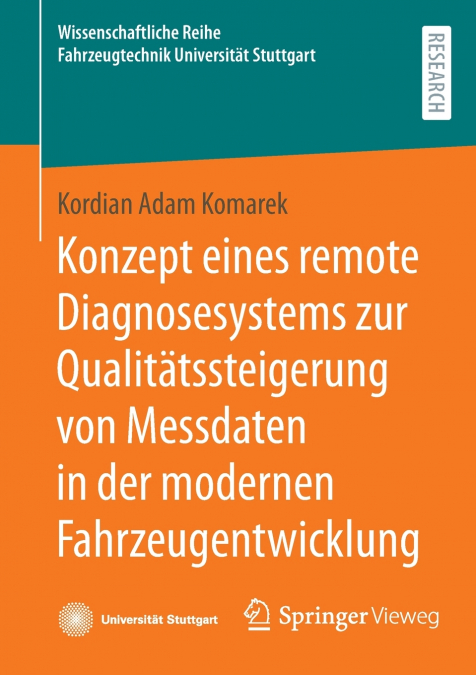 Konzept eines remote Diagnosesystems zur Qualitätssteigerung von Messdaten in der modernen Fahrzeugentwicklung