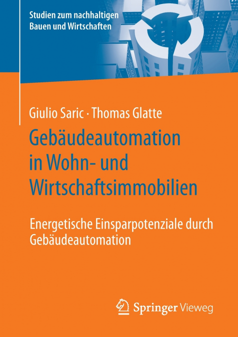 Gebäudeautomation in Wohn- und Wirtschaftsimmobilien