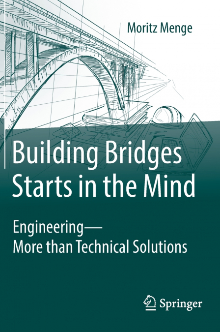 Building Bridges Starts in the Mind