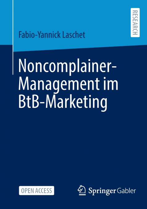 Noncomplainer-Management im BtB-Marketing