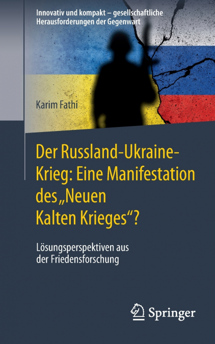 Der Russland-Ukraine-Krieg