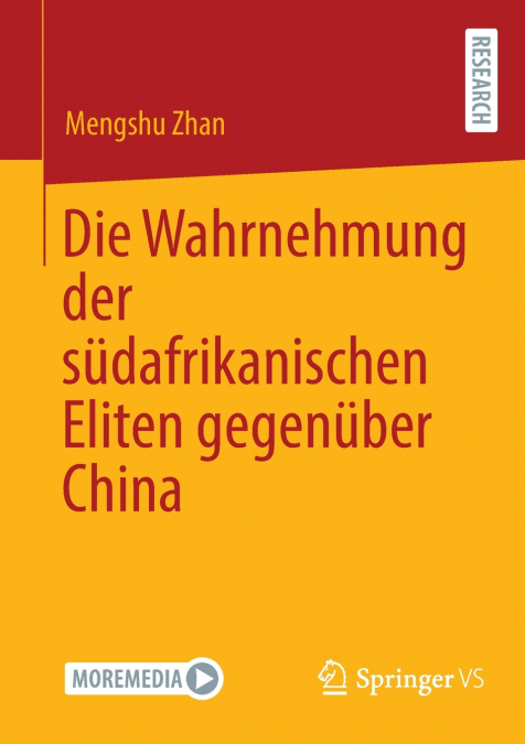 Die Wahrnehmung der südafrikanischen Eliten gegenüber China