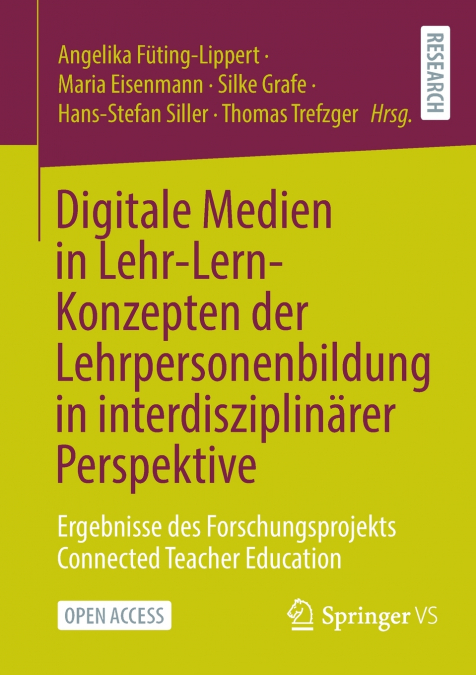 Digitale Medien in Lehr-Lern-Konzepten der Lehrpersonenbildung in interdisziplinärer Perspektive