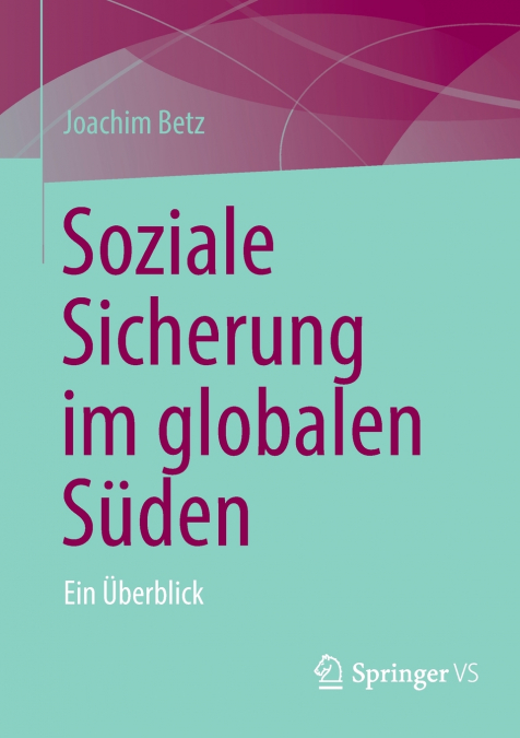 Soziale Sicherung im globalen Süden
