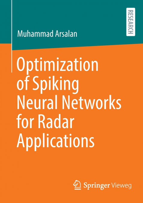Optimization of Spiking Neural Networks for Radar Applications