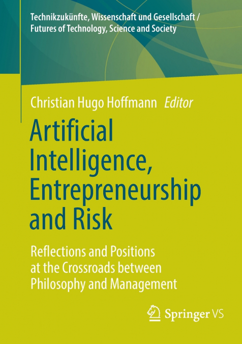 Artificial Intelligence, Entrepreneurship and Risk