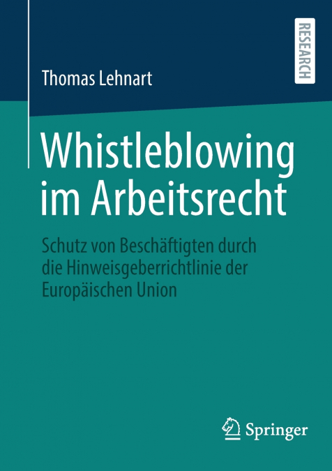 Whistleblowing im Arbeitsrecht
